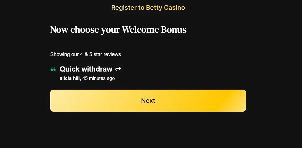 Betty Casino registration screen showing the Welcome Bonus selection for new players